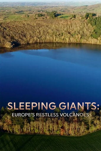 Movie poster for Sleeping Giants: Europe's Restless Volcanoes (2022)