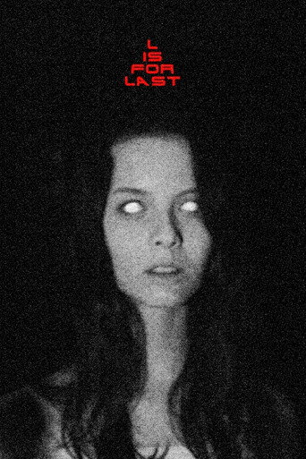 Movie poster for L Is For Last (2021)