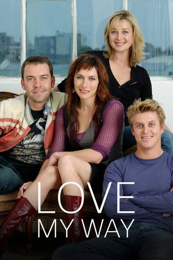 Series poster for Love My Way (2004)