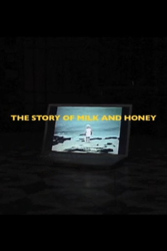 Movie poster for The Story of Milk and Honey (2011)