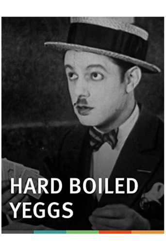 Movie poster for Hard Boiled Yeggs (1926)
