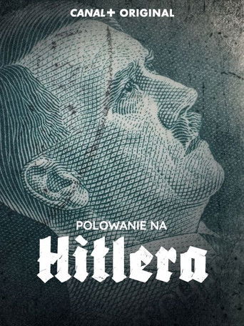 Polowanie na Hitlera poster