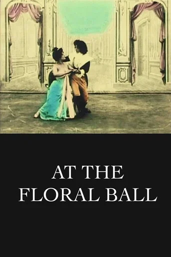 Movie poster for At the Floral Ball (1900)