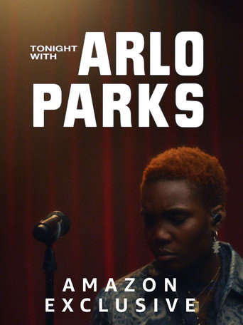 Movie poster for Tonight with Arlo Parks (2021)