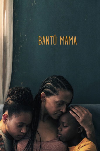 Movie poster for Bantú Mama (2022)