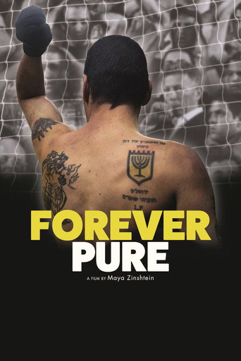 Movie poster for Forever Pure (2016)