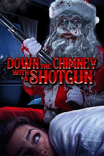 Movie poster for Down the Chimney with a Shotgun (2022)