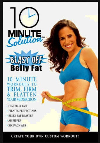 Movie poster for Results Fitness: 10 Minute Solutions: Blast Off Belly Fat (2007)