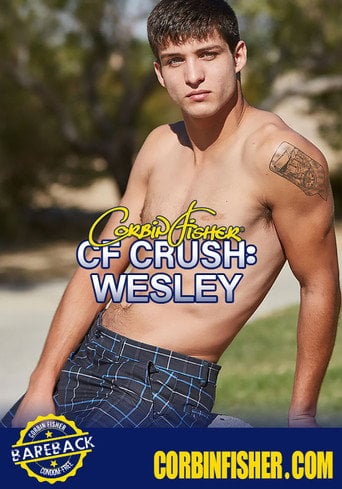 Movie poster for CF Crush: Wesley (2019)