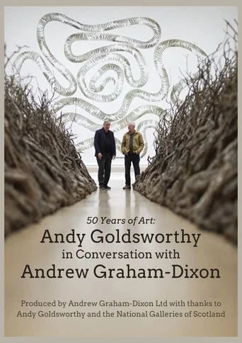 Movie poster for Andy Goldsworthy in Conversation with Andrew Graham-Dixon (2026)