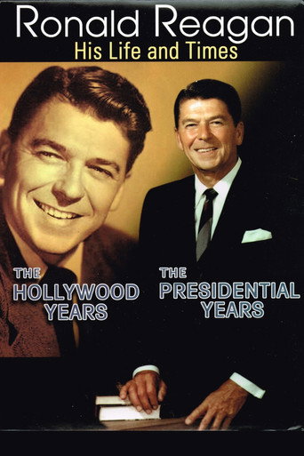 Movie poster for Ronald Reagan: The Hollywood Years, the Presidential Years (2001)
