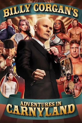 Series poster for Billy Corgan's Adventures in Carnyland (2024)