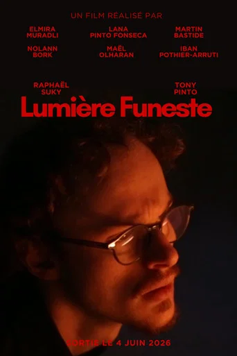 Movie poster for Lumière funeste (2026)