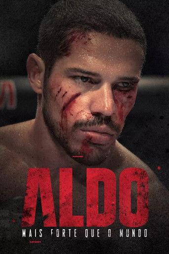Aldo: Mais Forte que o Mundo poster