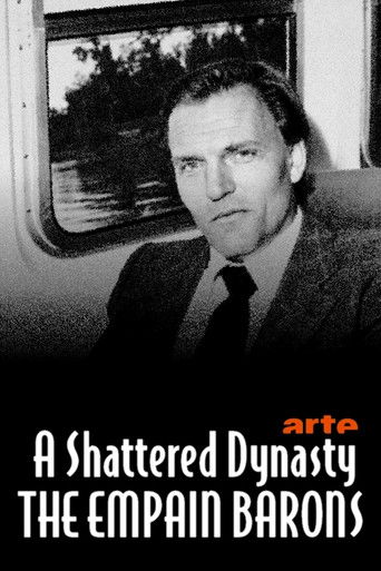 A Shattered Dynasty: The Empain Barons poster