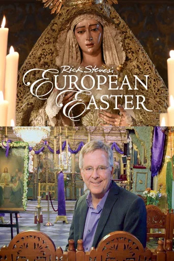 Movie poster for Rick Steves' European Easter (2016)