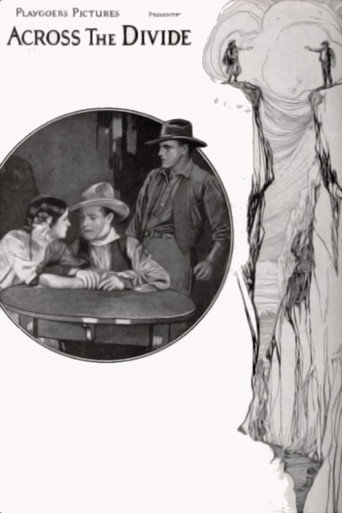 Movie poster for Across the Divide (1921)