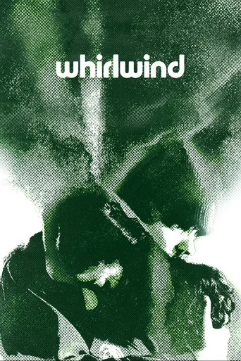Movie poster for Whirlwind (2023)