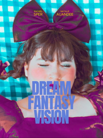 Movie poster for Dream Fantasy Vision (2025)