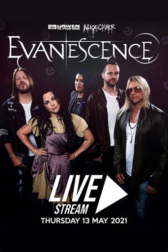 Movie poster for Evanescence - Driven To Perform Livestream (2021)