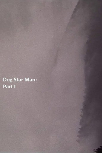 Movie poster for Dog Star Man: Part I (1963)