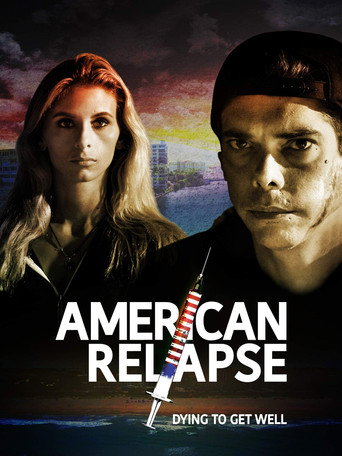 Movie poster for American Relapse (2019)