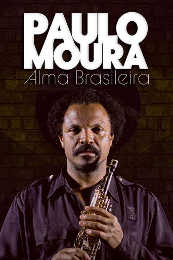 Paulo Moura - Alma Brasileira poster