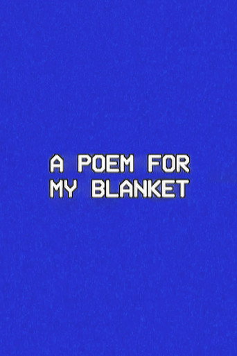Movie poster for A Poem for My Blanket (2024)