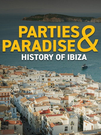 Movie poster for Parties & Paradise – History of Ibiza