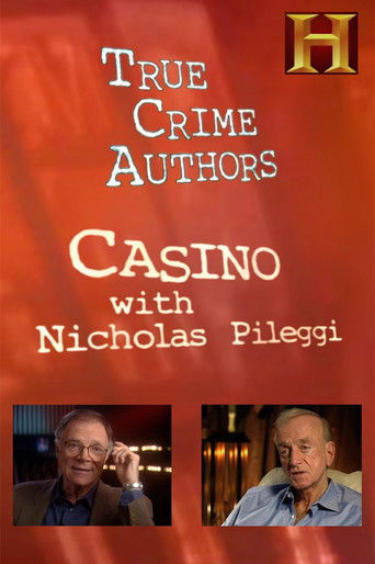 History Alive: True Crime Authors - Casino with Nicholas Pileggi poster