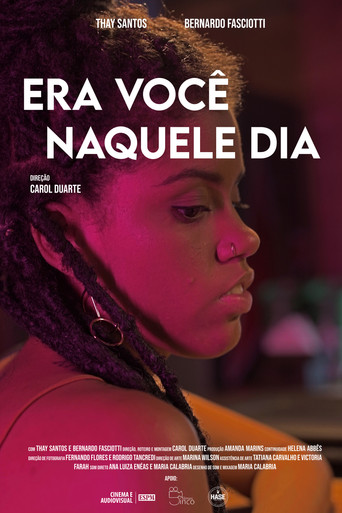 Movie poster for Era Você Naquele Dia (2019)