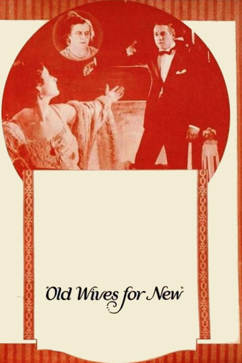 Movie poster for Old Wives for New (1918)