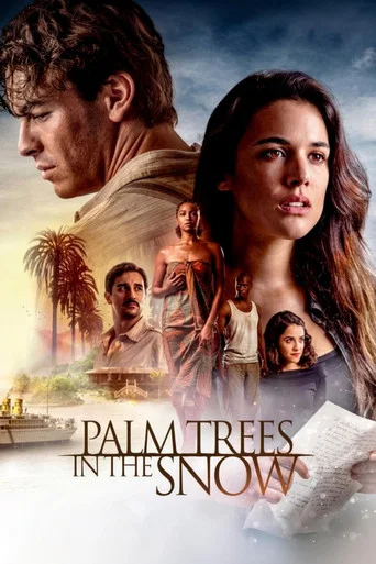 Movie poster for Palm Trees in the Snow (2015)