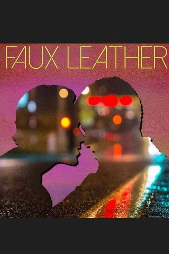 Movie poster for Faux Leather (2016)