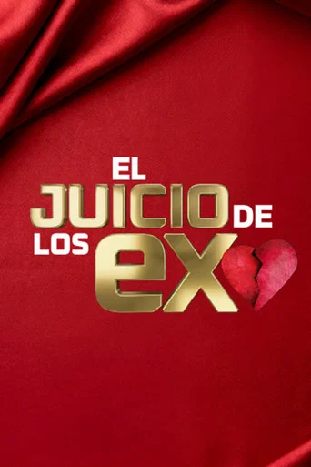 Series poster for El Juicio de los Ex (2026)