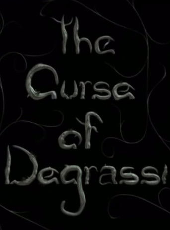 The Curse of Degrassi poster