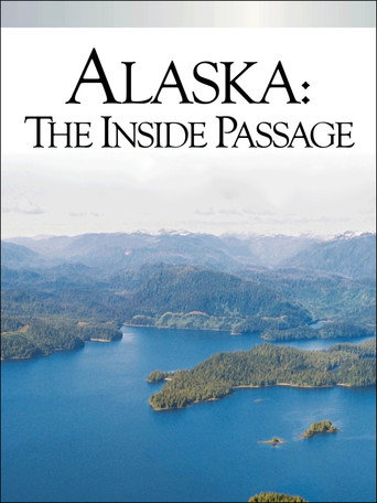 Movie poster for Alaska: The Inside Passage (2005)