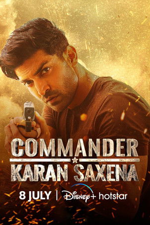 Commander Karan Saxena poster