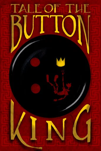 Movie poster for Tale of the Button King (2023)