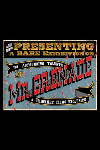 Movie poster for The Astounding Talents of Mr. Grenade (2004)