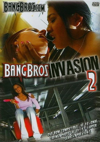 Movie poster for Bang Bros Invasion 2 (2008)