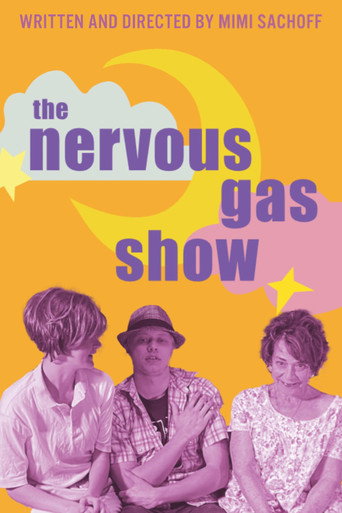 Movie poster for The Nervous Gas Show (2024)