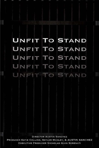 Movie poster for Unfit To Stand (2020)