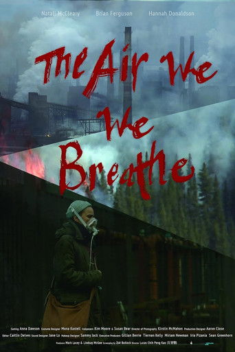 The Air We Breathe poster