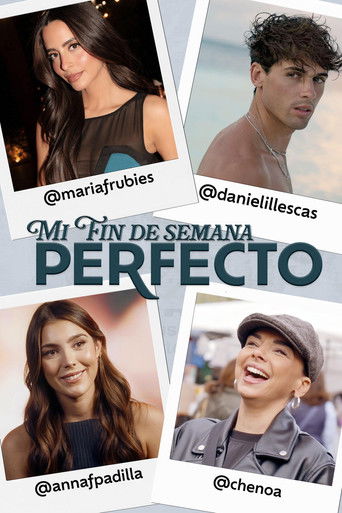 Mi fin de semana perfecto poster