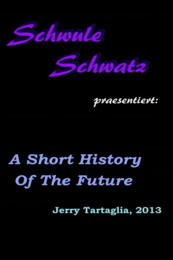 Movie poster for A Short History of the Future (2013)