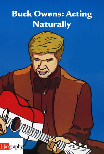 Movie poster for Buck Owens: Acting Naturally (2001)