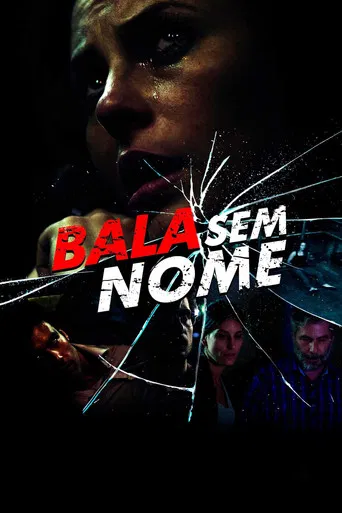Bala Sem Nome poster