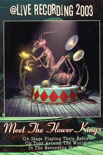 Movie poster for The Flower Kings: Meet the Flower Kings (2003)