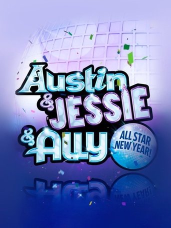 Austin & Jessie & Ally All Star New Year poster